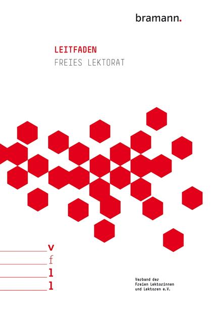Leitfaden Freies Lektorat - Verband der Freien Lektorinnen und Lektoren e.V. - ebook