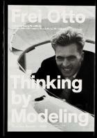 Thinking by Modeling - Frei Otto - cover