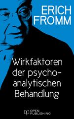 Wirkfaktoren der psychoanalytischen Behandlung