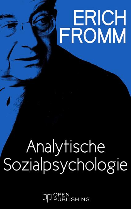 Analytische Sozialpsychologie