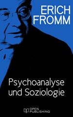 Psychoanalyse und Soziologie