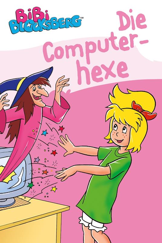 Bibi Blocksberg - Die Computerhexe - Stephan Gürtler,Jutta Langer - ebook