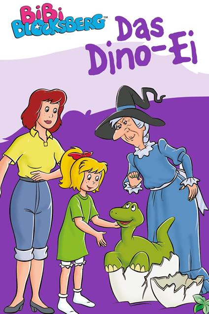 Bibi Blocksberg - Das Dino-Ei - Stephan Gürtler,Ulli Herzog,Klaus-P. Weigand,Jutta Langer - ebook