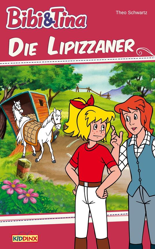 Bibi & Tina - Die Lipizzaner - Theo Schwartz - ebook