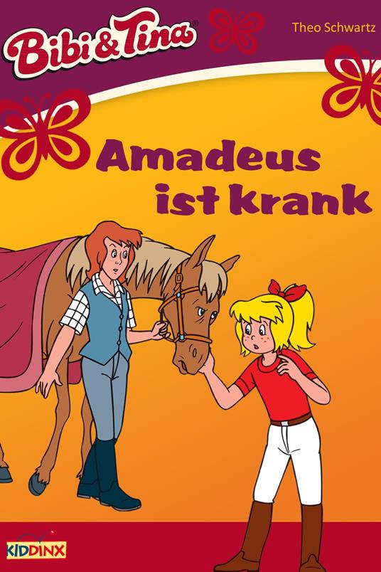 Bibi & Tina - Amadeus ist krank - Theo Schwartz,Ulf Tiehm - ebook