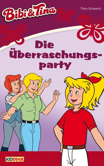 Bibi & Tina - Die Überraschungsparty - Theo Schwartz,Jutta Langer - ebook