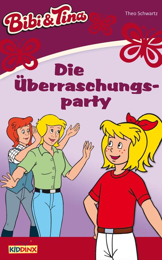 Bibi & Tina - Die Überraschungsparty - Theo Schwartz,Jutta Langer - ebook