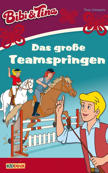 Bibi & Tina - Das große Teamspringen - Theo Schwartz,Jutta Langer - ebook