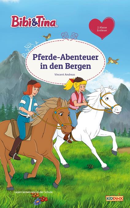 Bibi & Tina - Pferde-Abenteuer in den Bergen - Vincent Andreas - ebook