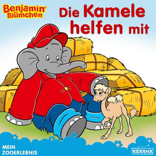 Benjamin Blümchen - Die Kamele helfen mit - Alke Hauschild - ebook