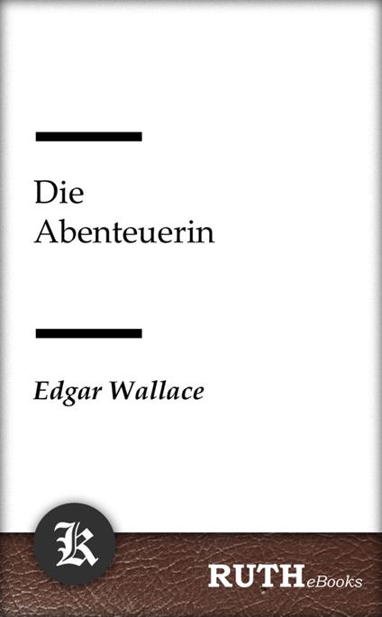 Die Abenteuerin