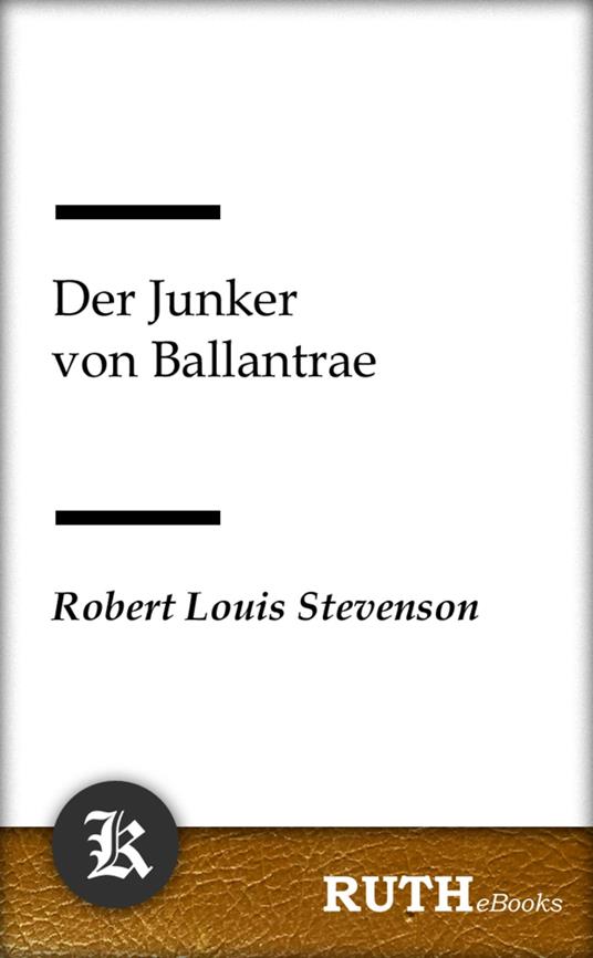 Der Junker von Ballantrae