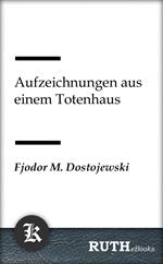 Aufzeichnungen aus einem Totenhaus
