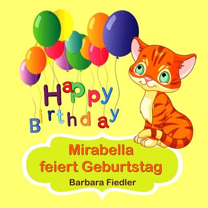 Mirabella feiert Geburtstag - Barbara Fiedler - ebook