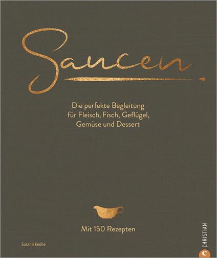 Saucen. Die Kochschule