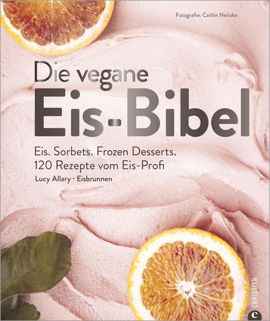 Die vegane Eis-Bibel