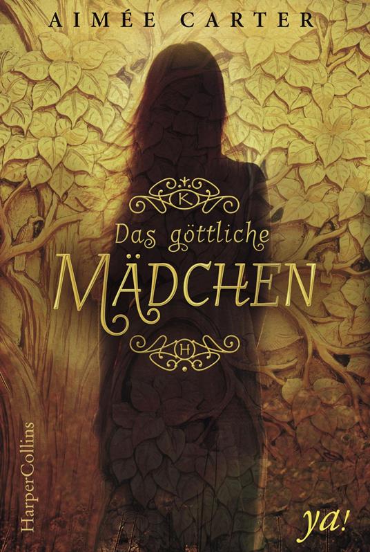 Das göttliche Mädchen - Aimée Carter,Freya Rall - ebook