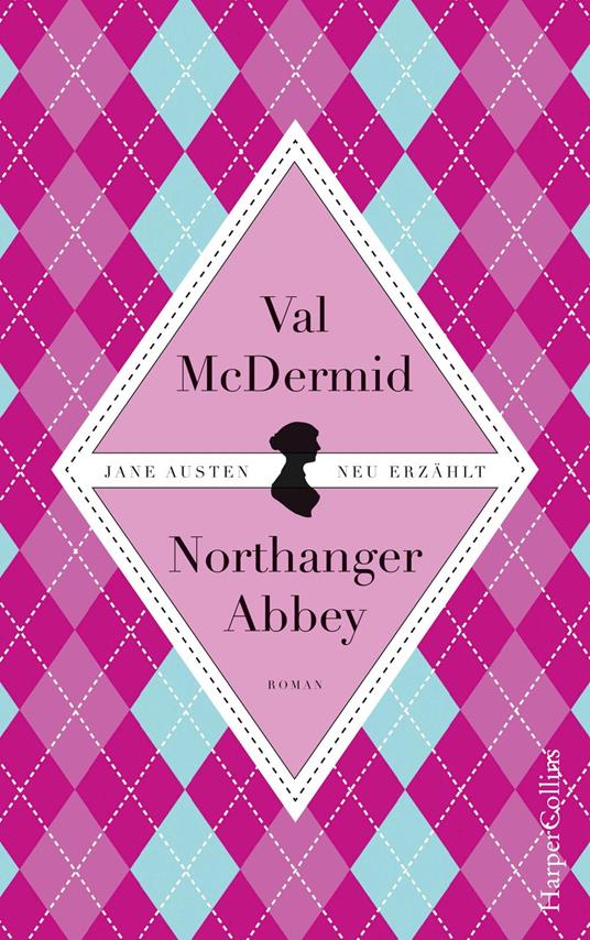 Jane Austens Northanger Abbey