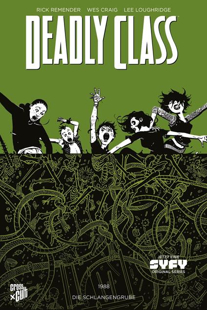 Deadly Class 3: Die Schlangengrube - Rick Remender,Wes Craig,Lee Loughridge,Michael Schuster - ebook