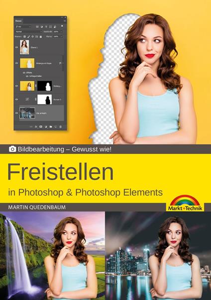 Freistellen mit Adobe Photoshop CC und Photoshop Elements - Gewusst wie