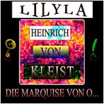 Die Marquise von O…