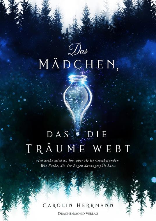 Das Mädchen, das die Träume webt - Carolin Herrmann - ebook