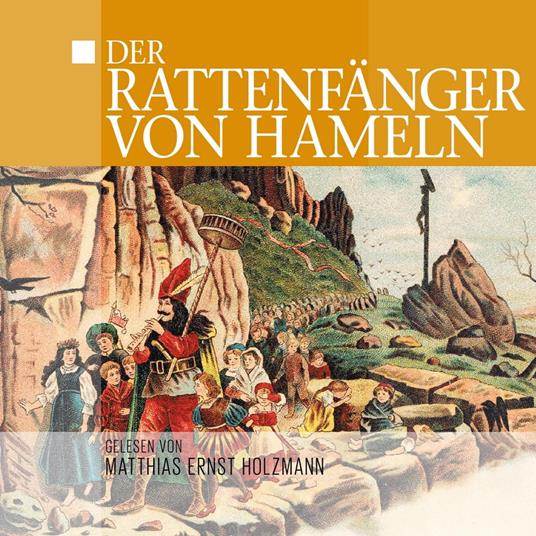 Der Rattenfänger von Hameln