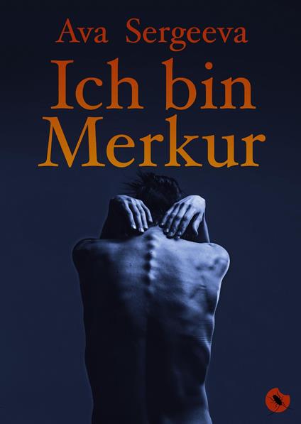Ich bin Merkur - Ava Sergeeva - ebook