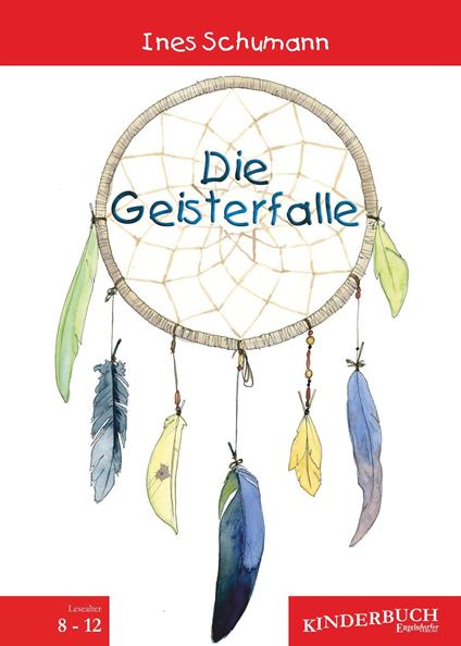 Die Geisterfalle - Ines Schumann - ebook