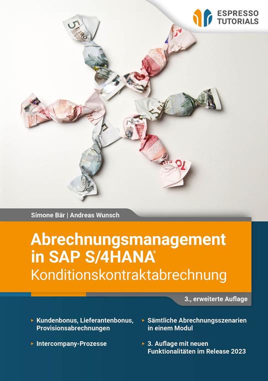 Abrechnungsmanagement in SAP S/4HANA – Konditionskontraktabrechnung