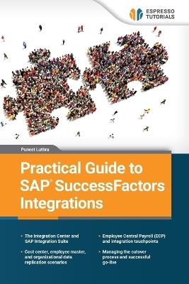 Practical Guide to SAP SuccessFactors Integrations - Puneet Luthra - cover