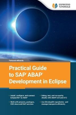 Practical Guide to SAP ABAP Development in Eclipse - Fernando Miranda - cover