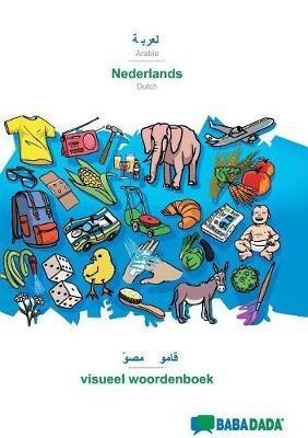 BABADADA, Arabic (in arabic script) - Nederlands, visual dictionary (in arabic script) - beeldwoordenboek: Arabic (in arabic script) - Dutch, visual dictionary - Babadada Gmbh - cover