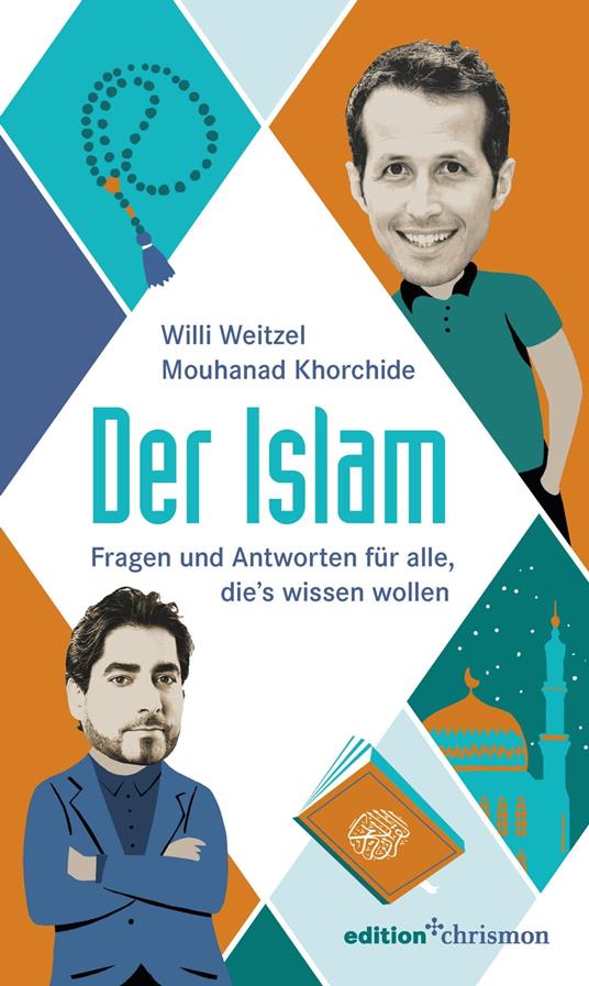 Der Islam - Mouhanad Khorchide,Willi Weitzel,Oliver Weiss - ebook