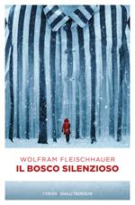 Il bosco silenzioso