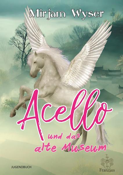 Acello - Mirjam Wyser - ebook