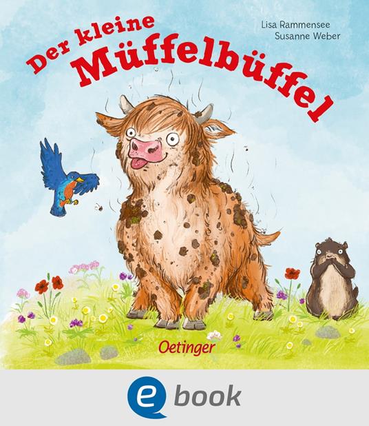Der kleine Müffelbüffel - Susanne Weber,Lisa Rammensee - ebook