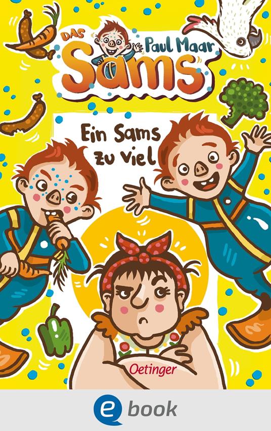 Das Sams 8. Ein Sams zu viel - Paul Maar,Nina Dulleck - ebook