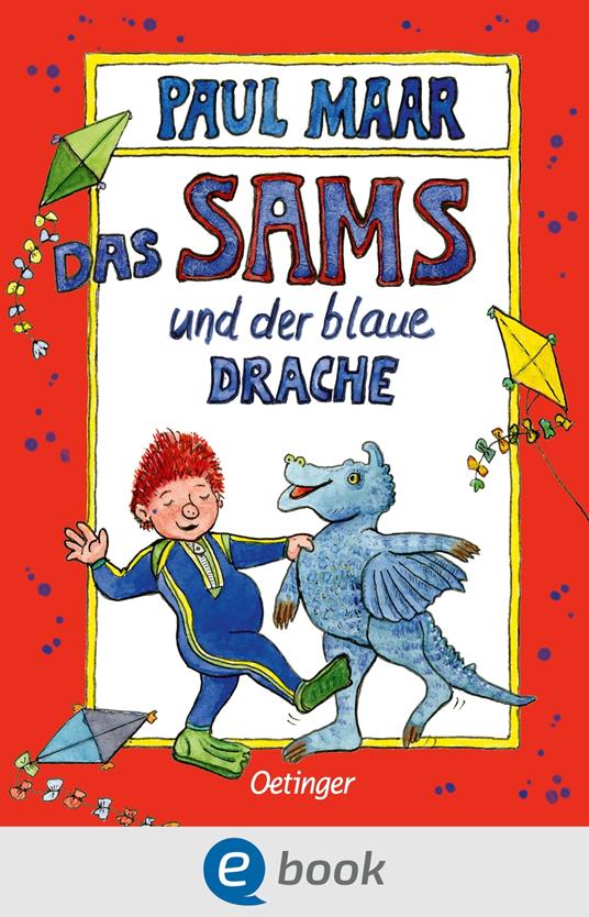 Das Sams 10. Das Sams und der blaue Drache - Paul Maar - ebook