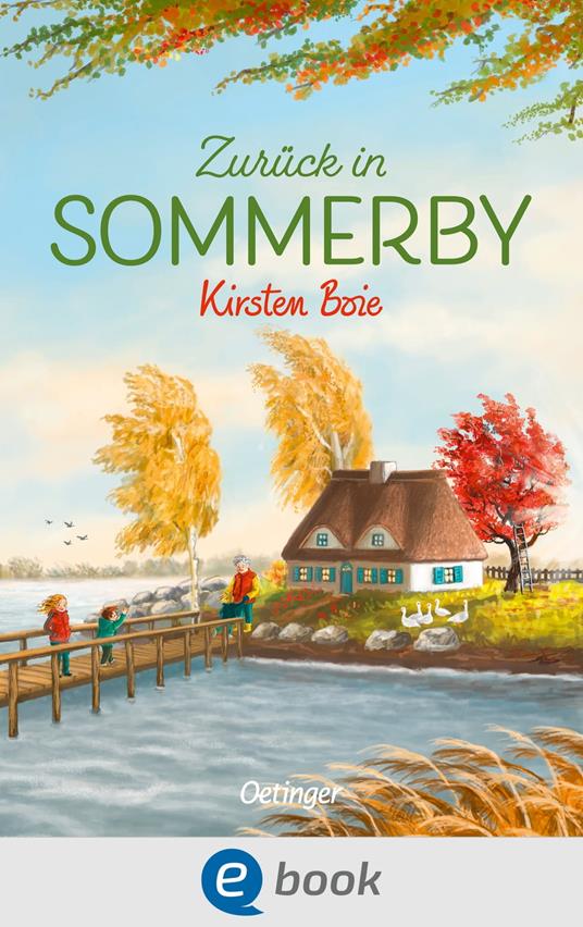 Sommerby 2. Zurück in Sommerby - Kirsten Boie,Verena Körting - ebook
