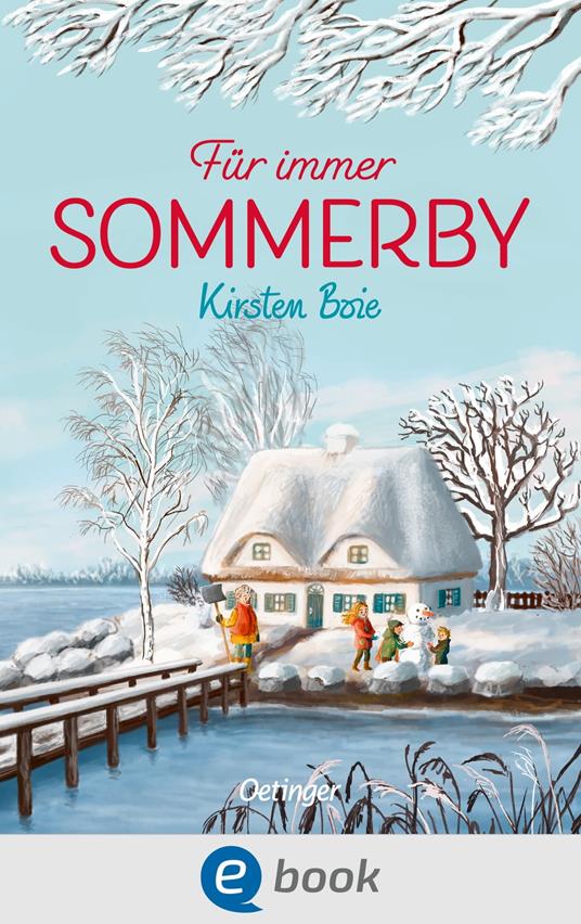 Sommerby 3. Für immer Sommerby - Kirsten Boie,Verena Körting - ebook