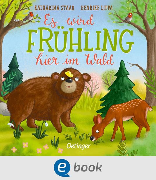 Es wird Frühling hier im Wald - Henrike Lippa - ebook