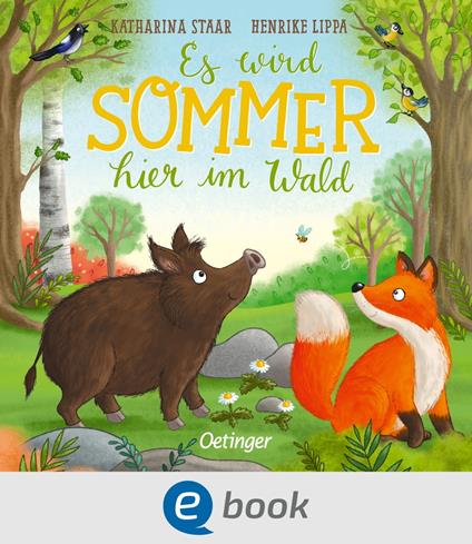 Es wird Sommer hier im Wald - Henrike Lippa - ebook
