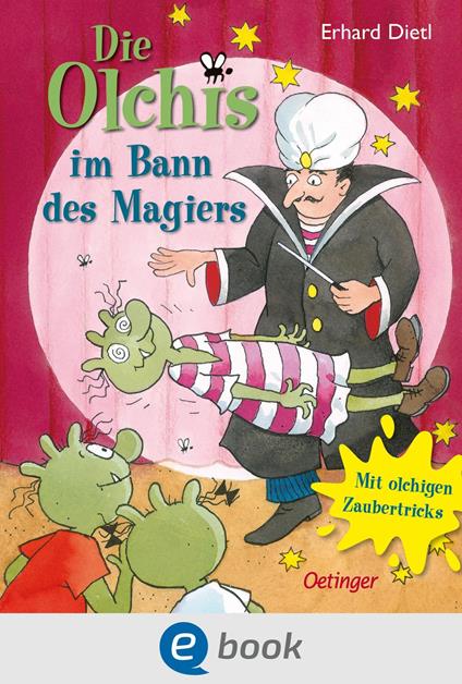 Die Olchis im Bann des Magiers - Erhard Dietl - ebook