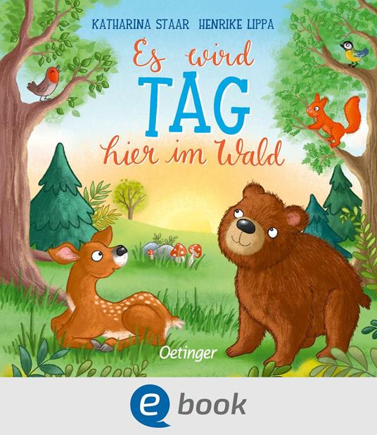 Es wird Tag hier im Wald - Henrike Lippa - ebook