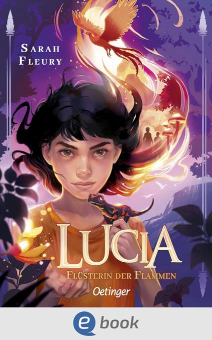 Lucia 1. Flüsterin der Flammen - Sarah Fleury,Isabelle Hirtz,Elif Siebenpfeiffer - ebook