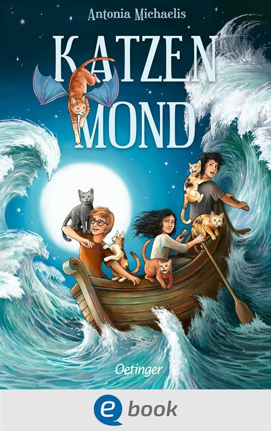 Katzenmond - Antonia Michaelis,Sanna Wandtke - ebook