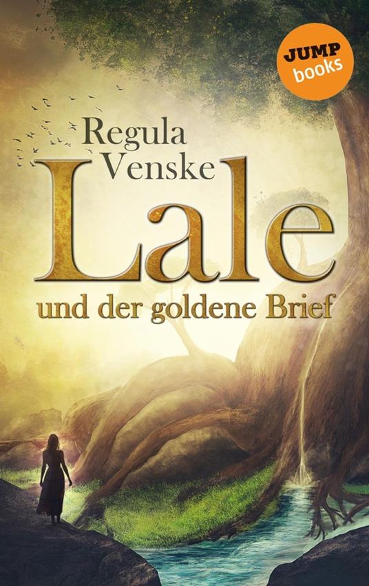 Lale und der goldene Brief - Regula Venske - ebook