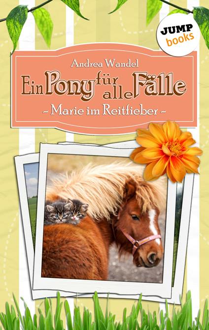 Ein Pony für alle Fälle - Zweiter Roman: Marie im Reitfieber - Andrea Wandel - ebook
