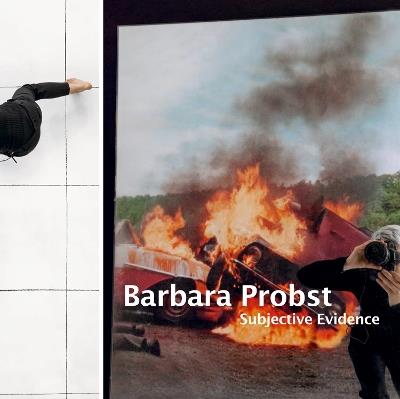 Barbara Porbst Subjective Evidence - Barbara Probst - cover